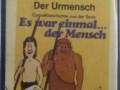 Es-war-einmal-der-Mensch-Der-Urmensch
